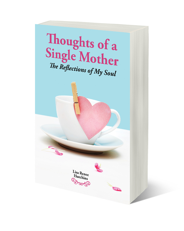 Thoughts of a Single Mother